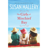 The Girls of Mischief Bay