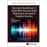 Uncertainty Quantification of Guided Wave Structural Health Monitoring for Aeronautical Composite Structures