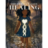This Journey Called Healing