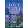 The Thorny Truth