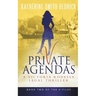 Private Agendas: A Victoria Rodessa Legal Thriller