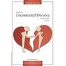 A Guide to Uncontested Divorce in New Jersey (2nd Edition)