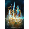 Frost and Sunshine: Magic in Myth #1