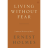 Living Without Fear