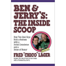 Ben & Jerry's: The Inside Scoop: How Two Real Guys Built a Business with a Social Conscience and a Sense of Humor