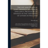 The Life and Death of James Arminius and Simon Episcopius, Professors of Divinity in the University of Leyden in Holland: Both of Them Famous Defender