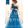 Heart of a Royal