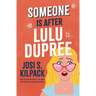 Someone Is After Lulu Dupree: Volume 1