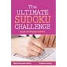 The Ultimate Soduku Challenge (Hard Puzzles) Vol 3: Books On Sudoku Edition