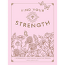 Find Your Strength: A Workbook for the Highly Sensitive Person