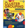 The Cluster Grouping Handbook: How to Challenge Gifted Students and Improve Achievement for All