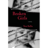Broken Girls
