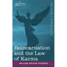 Reincarnation and the Law of Karma