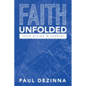 Faith Unfolded, Your Divine Blueprint