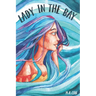 Lady in the Bay