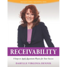 Receivability: 9 Steps to Apply Quantum Physics for Your Success