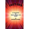 That's Rich: An Explosion of Short Stories and Poems