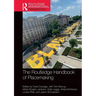 The Routledge Handbook of Placemaking