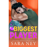 Biggest Player