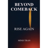 Beyond Comeback