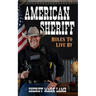 American Sheriff: Rules to Live By