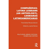 Compañeras: Latina Lesbians (An Anthology), Lesbianas Latinoamericanas: Third Edition/Tercera Edición