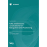 UAV and Sensors Applications for Navigation and Positioning