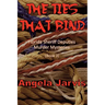 The Ties That Bind