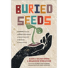 Buried Seeds