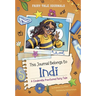 This Journal Belongs to Indi: A Cinderella Fractured Fairy Tale