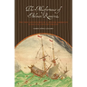 The Misfortunes of Alonso Ramírez: The True Adventures of a Spanish American with 17th-Century Pirates