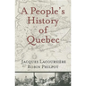 A People's History of Quebec