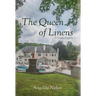 The Queen of Linens: A Greek Tragedy
