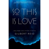 So This is Love: Lollipop and Other Stories