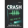Crash: Stories From the Emergency Room: Volume 5