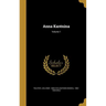 Anna Karénina; Volume 1