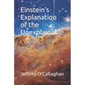 Einstein's explanation of the unexplainable