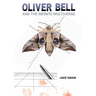 Oliver Bell and the Infinite Multiverse