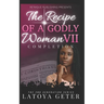 The Recipe Of A Godly Woman VII: Completion: The 2nd Generation Series