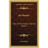 Jist Huntin': Tales Of The Forest, Field And Stream