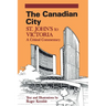 The Canadian City: St. John's to Victoria: A Critical Commentary