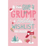 If You Give A Grump A Holiday Wishlist