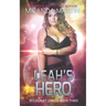 Leah's Hero: A Sci-Fi Alien Romance