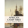 African Camp Fires