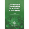 Good Public Governance in a Global Pandemic