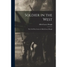 Soldier in the West; the Civil War Letters of Alfred Lacey Hough