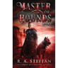 Master of Hounds: Book 1
