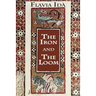 The Iron and The Loom: A Novel of Italy