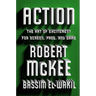 Action: The Art of Excitement for Screen, Page, and Game