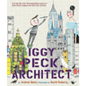 Iggy Peck, Architect